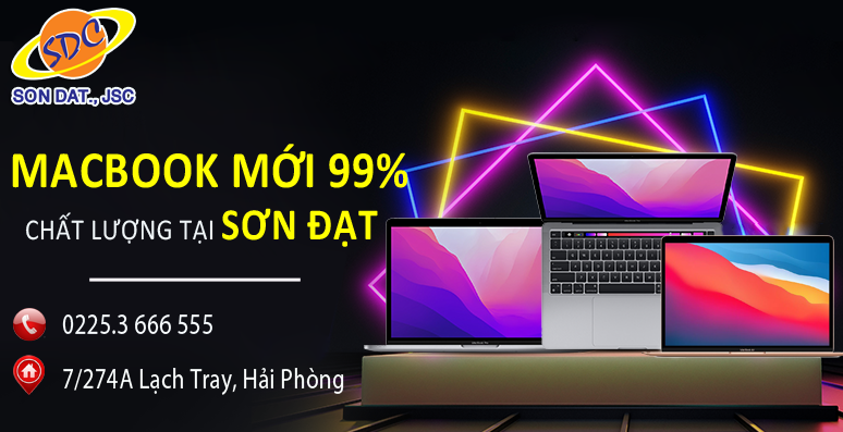 Sơn Đạt.,JSC chuyên cung cấp Macbook cũ uy tín, chất lượng Hải Phòng