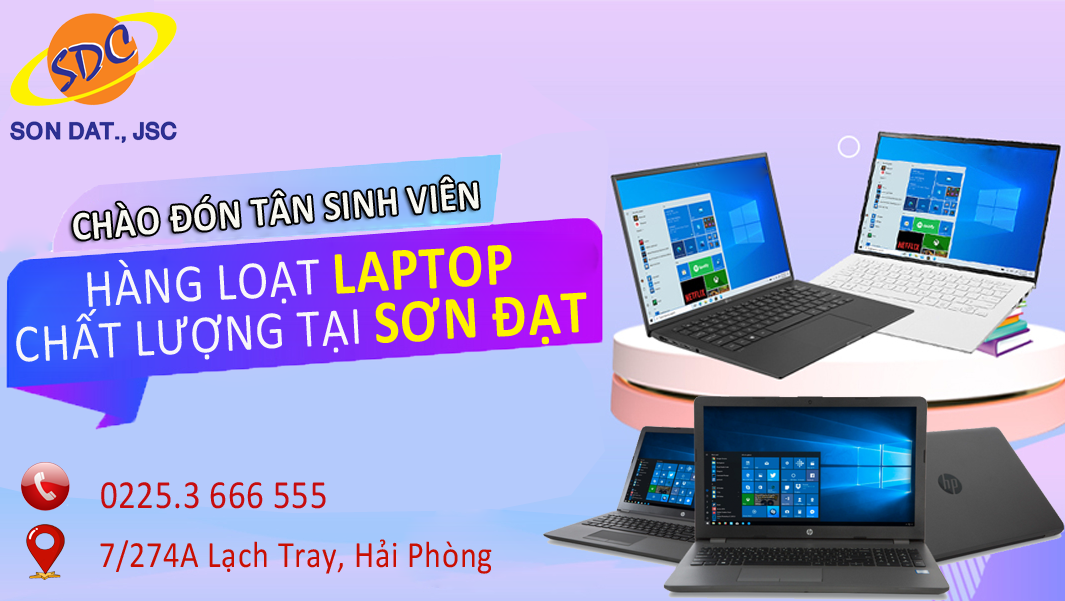 Sơn Đạt.,JSC chào đón tân sinh viên với hàng loạt laptop chất lượng, giá tốt trong tháng 8/2022