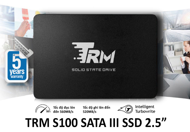 SSD 256G TRM S100 là lựa chọn hữu hiệu cho việc nâng cấp thêm đối với máy tính cá nhân