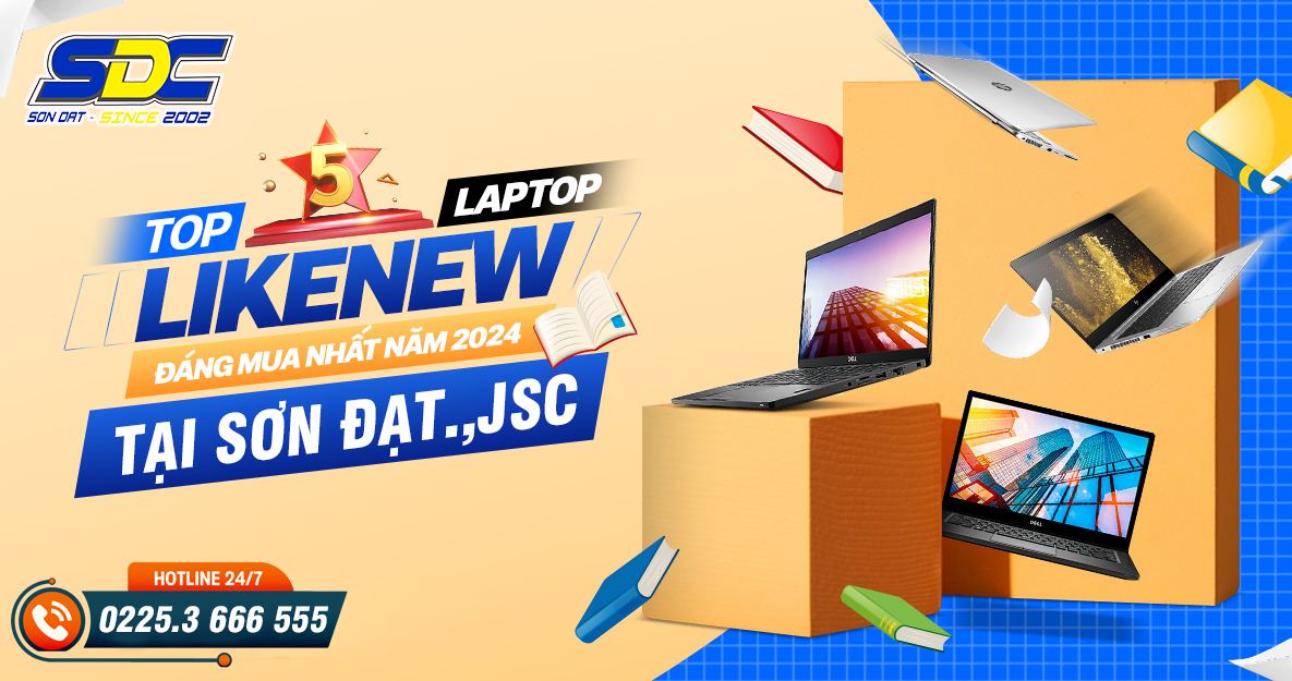 aptop Cũ Như Mới – Hiệu Suất Cao, Giá Hợp Lý Chỉ Có Tại Sơn Đạt.,JSC