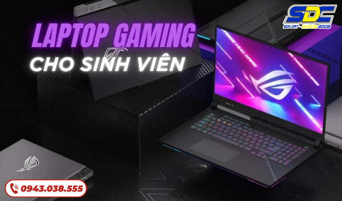 Laptop Gaming Cho Sinh Viên – Giải Trí Mạnh, Học Tập Mượt.