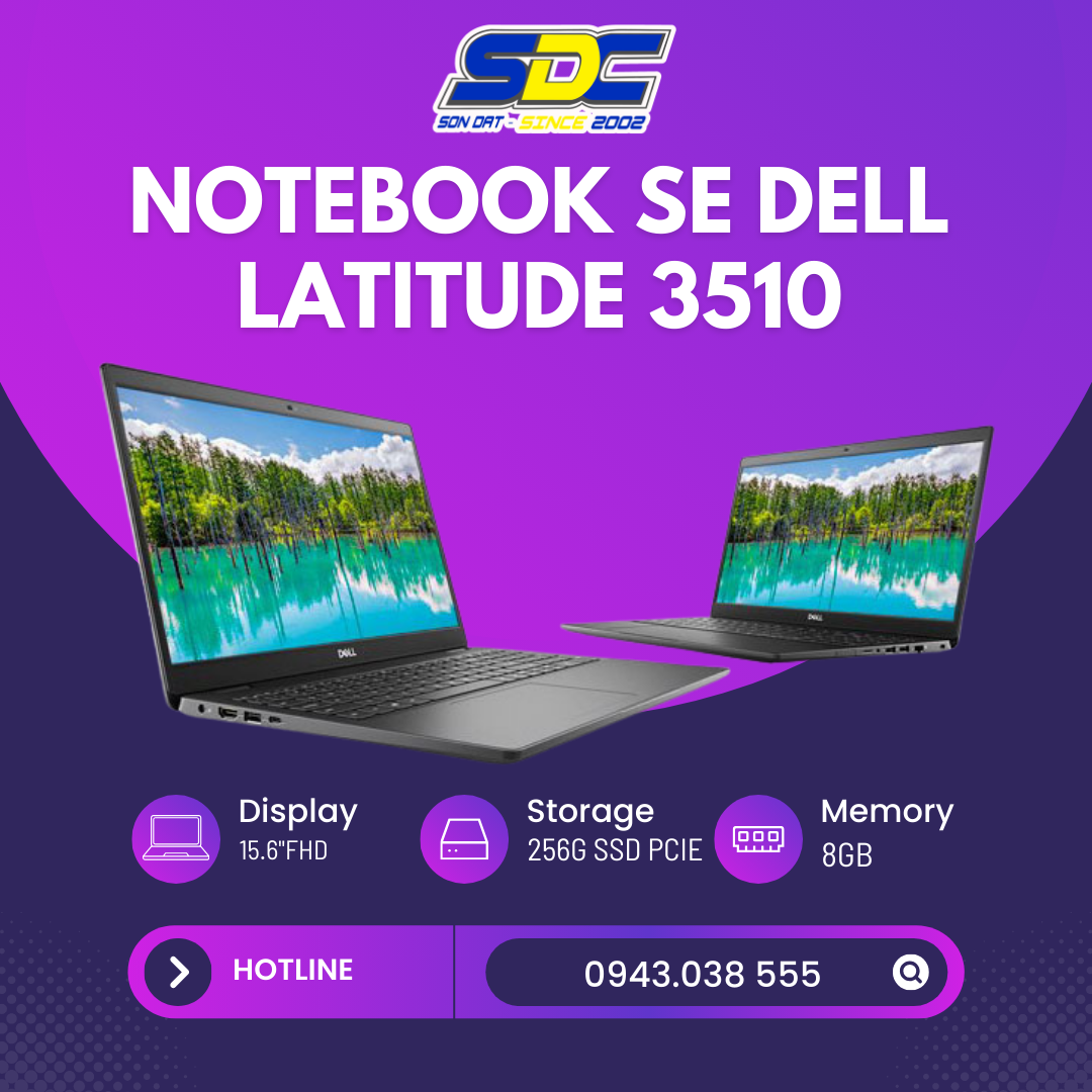 Notebook SE Dell latitude 3510 là một chiếc laptop thuộc dòng Latitude của Dell, dành cho người dùng doanh nghiệp và học sinh