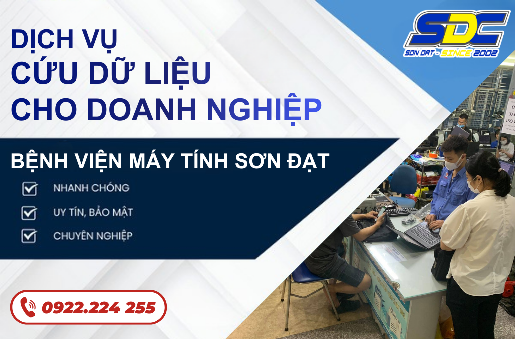 Dịch vụ cấp cứu dữ liệu tại SONDAT.,JSC là một giải pháp đáng tin cậy