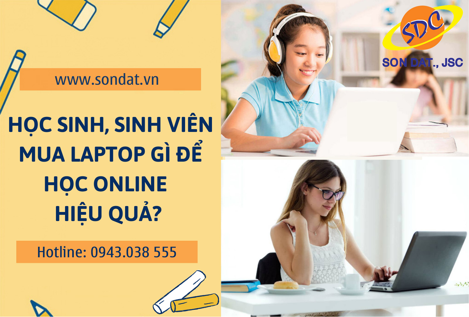 Học sinh, sinh viên mua laptop nào để học online hiệu quả- Sơn Đạt.,JSC