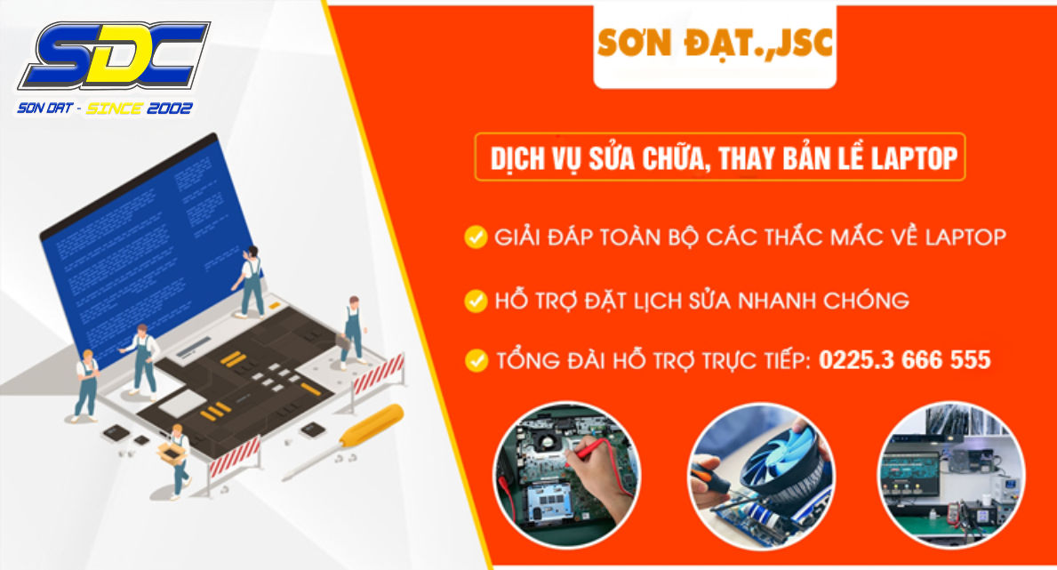 Chuyên sửa bản lề laptop uy tín, nhanh chóng chỉ từ 15 phút tại Hải Phòng
