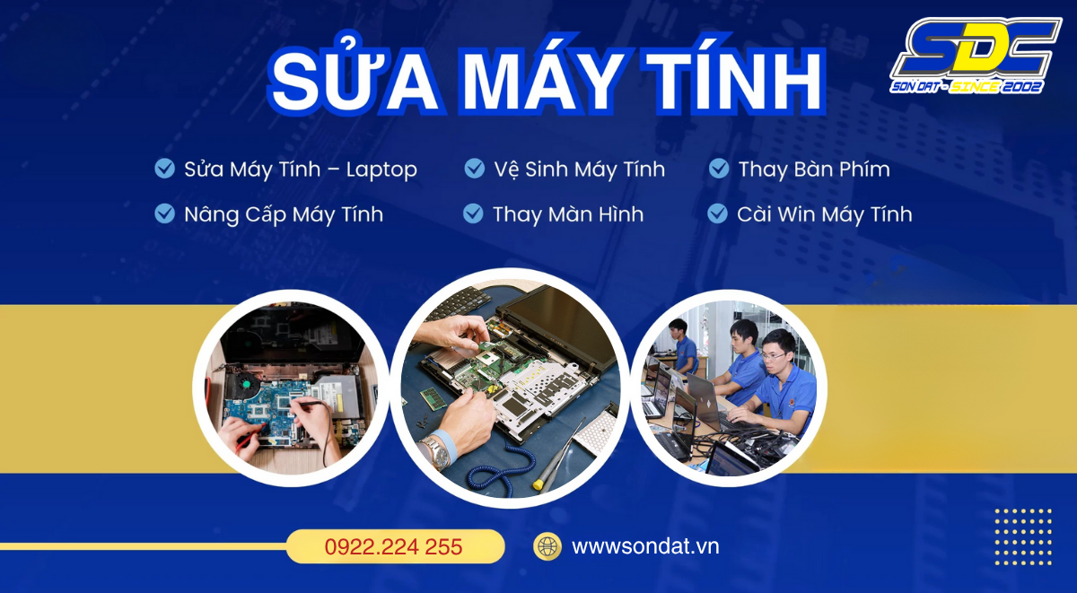 Bệnh Viện Máy Tính Sơn Đạt chuyên cung cấp dịch vụ sửa chữa giá rẻ, thay linh kiện chính hãng