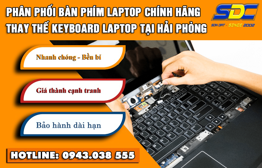 Thay bàn phím laptop lấy ngay, uy tín số 1 Hải Phòng