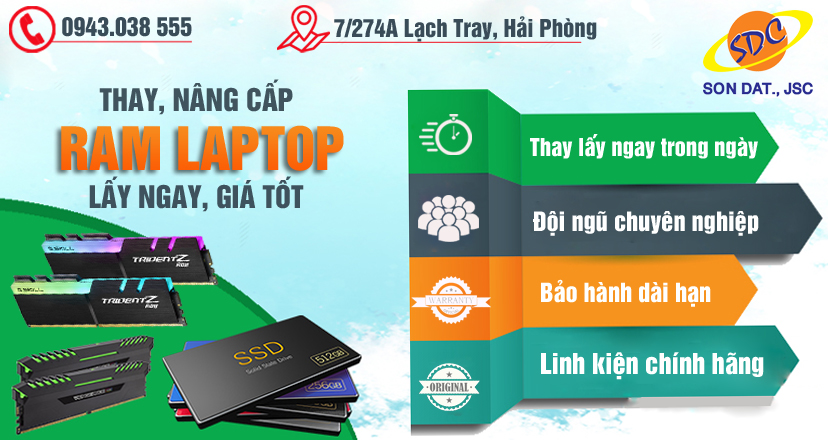Dịch vụ thay, nâng cấp ram laptop nhanh chóng, uy tín Hải Phòng