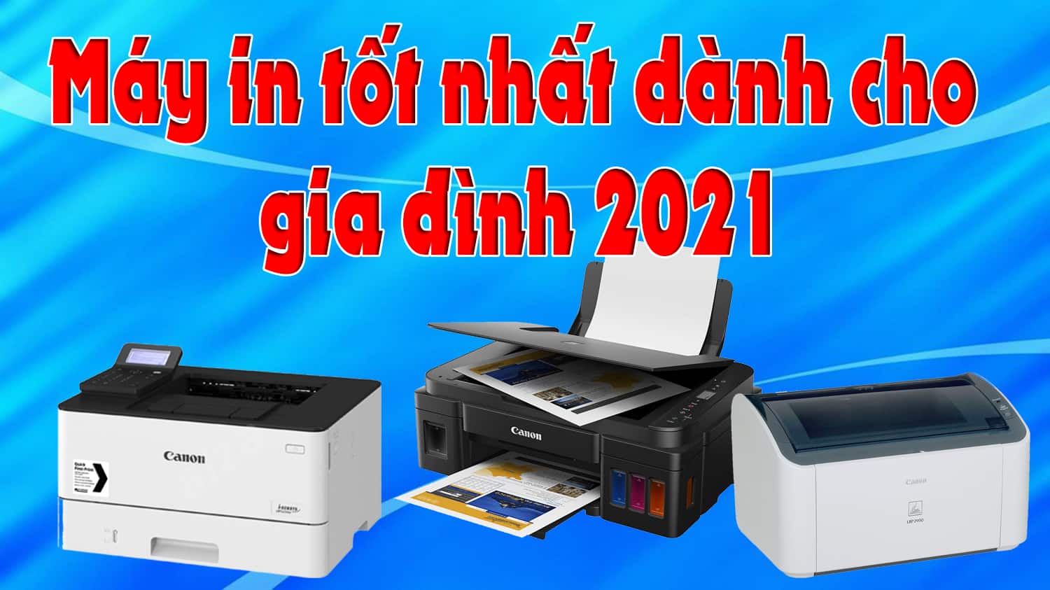 top-may-in-gia-dinh-hien-dai-nen-su-dung-1