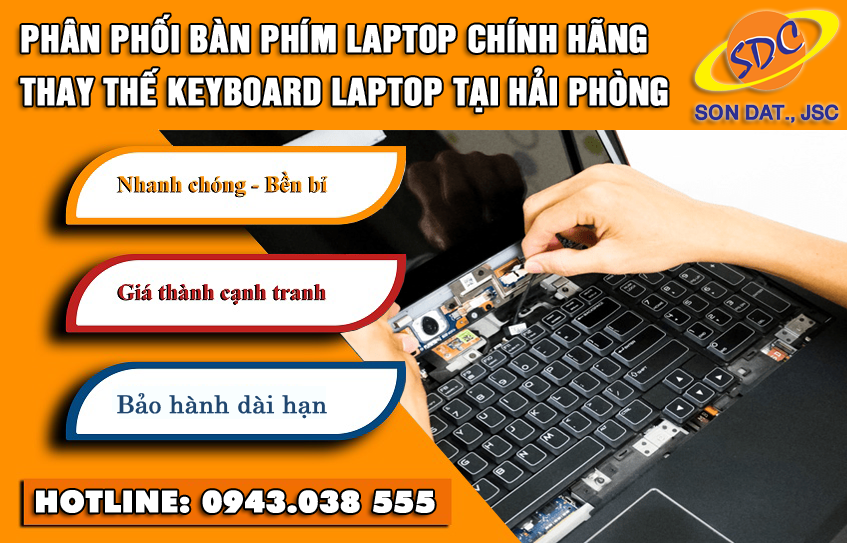 Cung cấp, phân phối bàn phím laptop uy tín, giá tốt tại Hải Phòng