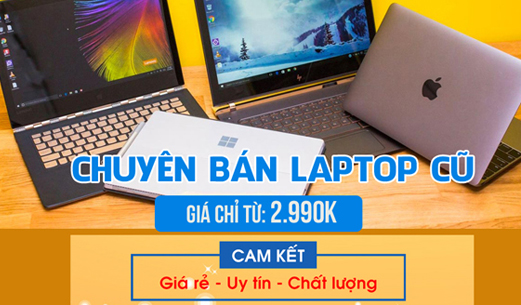 Laptop cũ tại Sơn Đạt.,JSC chỉ từ 2.990k