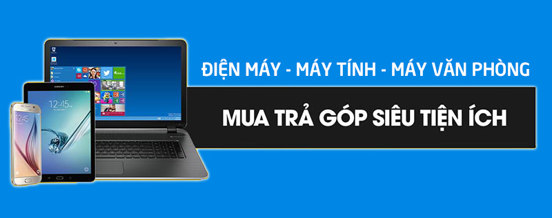 Mua hàng trả góp lãi suất thấp, xét duyệt hồ sơ nhanh tại Hải Phòng