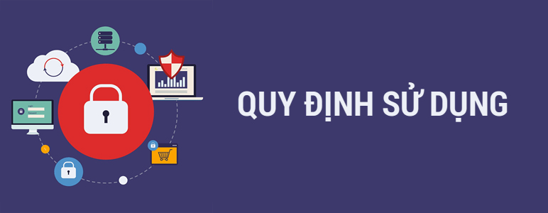 Quy định sử dụng, điều khoản sử dụng