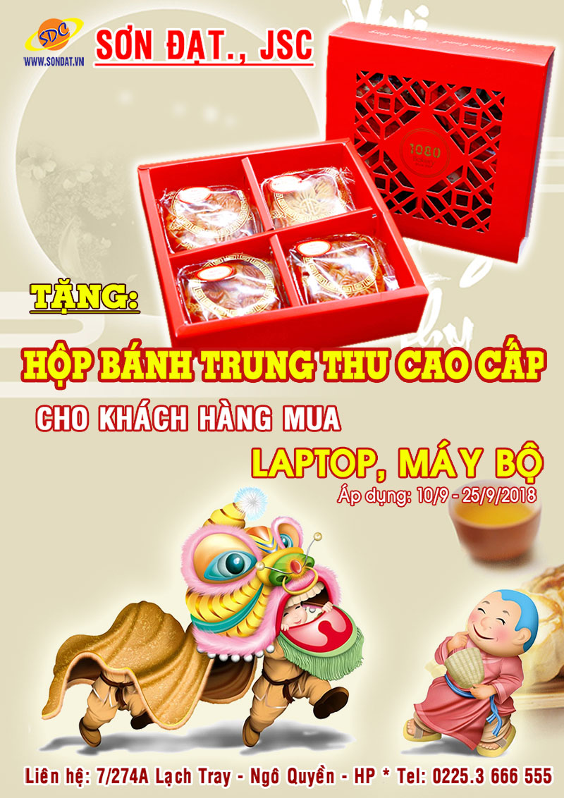 Tặng bánh trung thu cao cấp cho khách hàng mua Laptop, máy bộ tại Sơn Đạt