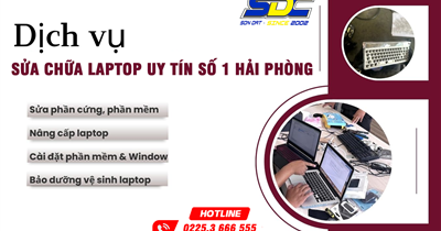 Dịch vụ sửa chữa laptop uy tín chuyên nghiệp số 1 Hải Phòng