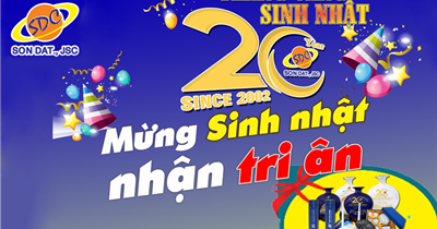 Sơn Đạt.,JSC đón sinh nhật lần thứ 20 với hàng ngàn quà tặng gửi tới khách hàng