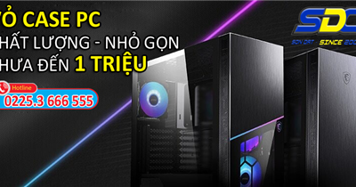 Top vỏ case PC chất lượng, <1 triệu, đáng mua nhất 2023