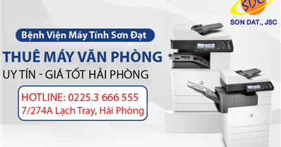 Đơn vị cho thuê máy văn phòng uy tín, chuyên nghiệp số 1 Hải Phòng