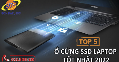Top những chiếc ổ cứng SSD tốt nhất cho laptop 2022