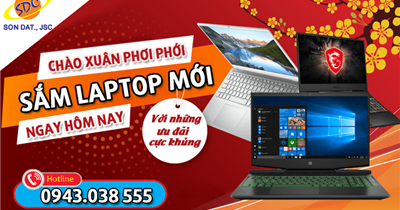 Chào xuân phơi phới, sắm laptop mới với ưu đãi cực khủng ngay hôm nay