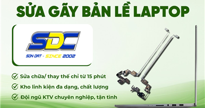Thay bản lề laptop lấy ngay chỉ từ 15 phút, giá rẻ Hải Phòng