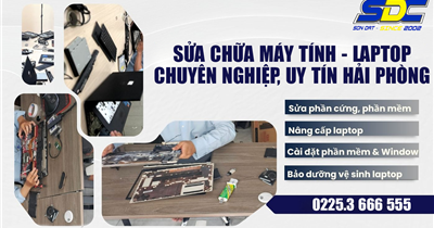 Ở đâu sửa chữa máy tính - laptop chuyên nghiệp, uy tín Hải Phòng?