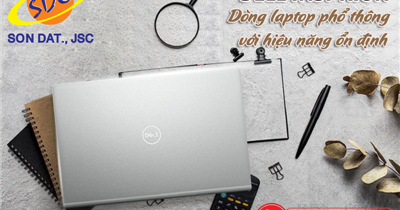 Dell Inspiron- Dòng laptop phổ thông với hiệu năng ổn định nhất hiện nay