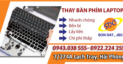 Thay bàn phím laptop lấy ngay, uy tín số 1 Hải Phòng