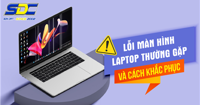 Tìm hiểu những lỗi thường gặp ở màn hình laptop và cách khắc phục