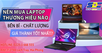 2024 nên mua laptop thương hiệu nào để học tập, làm việc hiệu quả?