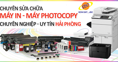 Chuyên sửa chữa máy in, máy photocopy chuyên nghiệp, uy tín Hải Phòng