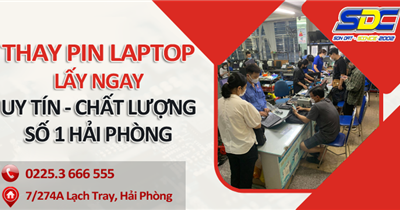 Sơn Đạt.,JSC chuyên thay pin laptop lấy ngay, uy tín số 1 Hải Phòng