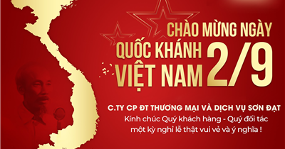 SƠN ĐẠT .,JSC: Thông báo lịch làm việc dịp lễ Quốc Khánh 2/9/2024