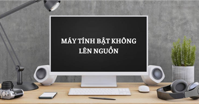 Nguyên nhân và cách khắc phục PC bật không lên nguồn tại nhà