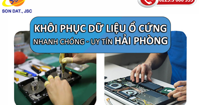 Dịch vụ khôi phục dữ liệu ổ cứng máy tính chuyên nghiệp, uy tín Hải Phòng