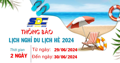 Bệnh Viện Máy Tính Sơn Đạt thông báo lịch nghỉ du lịch hè 2024