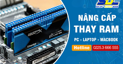 Dịch vụ thay thế, nâng cấp ram laptop uy tín, giá rẻ số 1 Hải Phòng