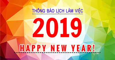 Thông báo lịch làm việc Tết Dương Lịch 2019