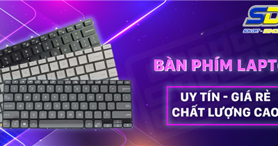 Địa chỉ phân phối bàn phím laptop chất lượng, giá rẻ số 1 Hải Phòng