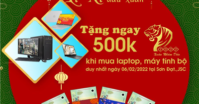 Sơn Đạt.,JSC lì xì 500k cho khách hàng khi mua laptop, PC nhân dịp đầu năm mới 2022