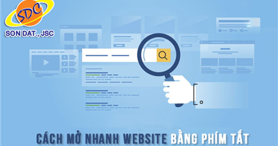Chia sẻ thủ thuật mở nhanh Website bằng phím tắt trên Windows