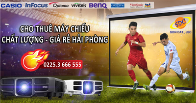 Ở đâu cho thuê máy chiếu xem bóng đá chất lượng, giá rẻ Hải Phòng?