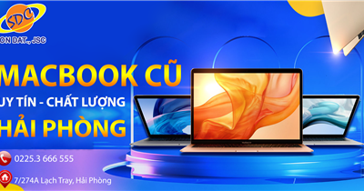 Mua Macbook cũ ở đâu uy tín, chất lượng tại Hải Phòng?